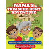 Nana's Treasure Hunt Adventure: Bedtime Story for Children Ages 4-8