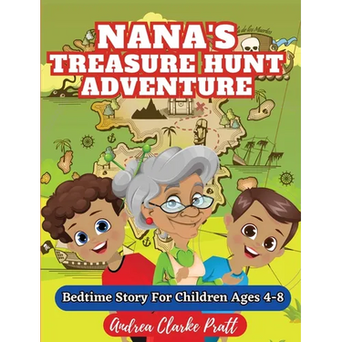 Nana's Treasure Hunt Adventure: Bedtime Story for Children Ages 4-8