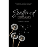 Scattered Dreams