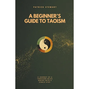 A Beginner's Guide To Taoism