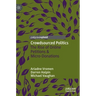 Crowdsourced Politics: The Rise of Online Petitions & Micro-Donations