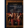 The Shadow Of The Cathedral: A Novel; Volume 3
