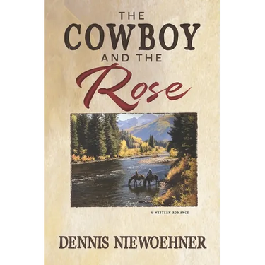 The Cowboy and the Rose