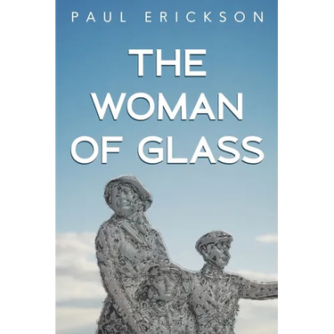 The Woman of Glass