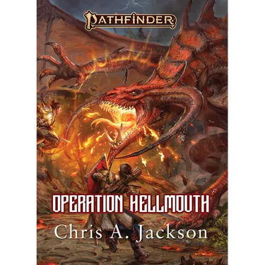 Operation Hellmouth: A Pathfinder Novel