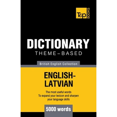 Theme-based dictionary British English-Latvian - 5000 words
