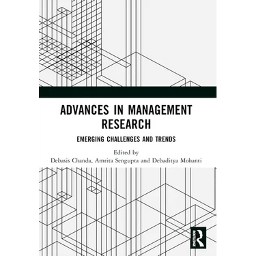 Advances in Management Research: Emerging Challenges and Trends