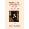 Medieval Clothing and Textiles 11