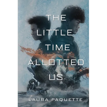 The Little Time Allotted Us