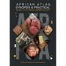 African Atlas, Synopsis & Practical Guide to Clinical Dermatology