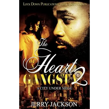 The Heart of a Gangsta 2: A City Under Seige