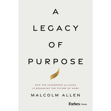 A Legacy of Purpose: How the Leadership Alliance Is Reshaping the Future of Work