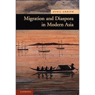 Migration and Diaspora in Modern Asia