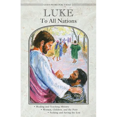 God's Word for Today: Luke