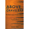 Above the Gravel Bar: The Native Canoe Routes of Maine