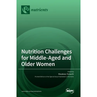 Nutrition Challenges for Middle-Aged and Older Women