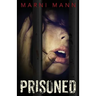 Prisoned