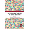 The Theory and Practice of Virtue Education