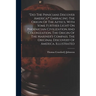"did The Phœnicians Discover America?" Embracing The Origin Of The Aztecs, With Some Further Light On Phoenician Civilization And Colonization. T