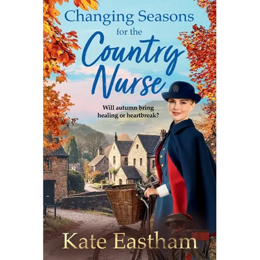 Changing Seasons for the Country Nurse