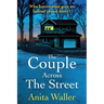 The Couple Across the Street