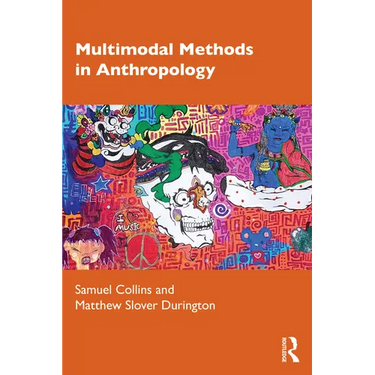 Multimodal Methods in Anthropology
