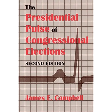 The Presidential Pulse of Congressional Elections, Second Edition