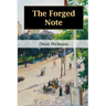 The Forged Note: A Romance of the Darker Races