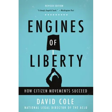 Engines of Liberty: How Citizen Movements Succeed