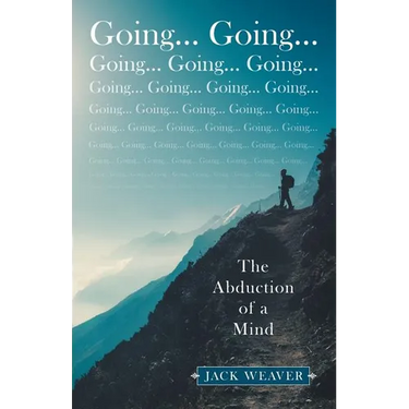 Going... Going...: The Abduction of a Mind