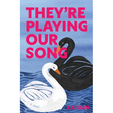 They're Playing Our Song