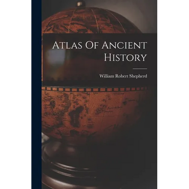 Atlas Of Ancient History