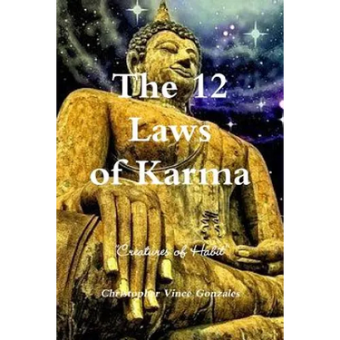 The 12 Laws of Karma "Creatures of Habit"