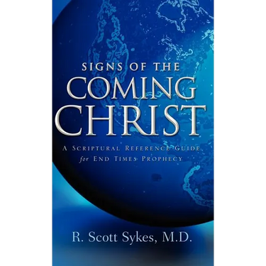 Signs of the Coming Christ