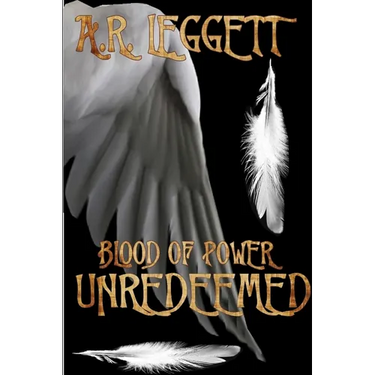 Blood of Power Unredeemed