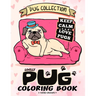 Lovely Pug Coloring Book: Dog Adults Coloring Book Stress Relieving Patterns