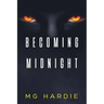 Becoming Midnight: Rise of the Black Vampires