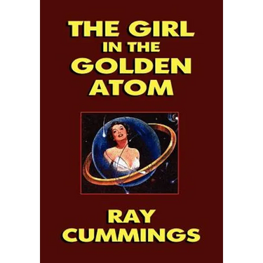 The Girl in the Golden Atom
