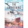 The Awakening: The Evolution Wars