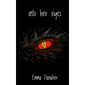 into her eyes
