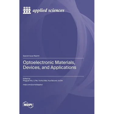 Optoelectronic Materials, Devices, and Applications