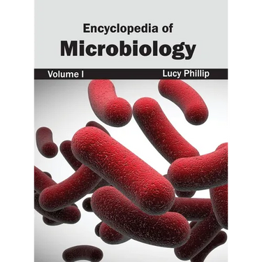 Encyclopedia of Microbiology: Volume I