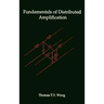 Fundamentals of Distributed Amplification