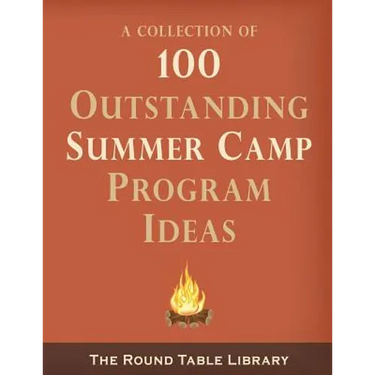 100 Outstanding Summer Camp Program Ideas