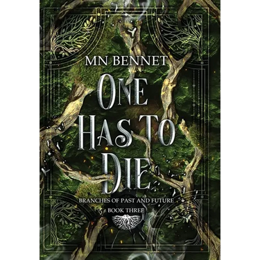 One Has To Die