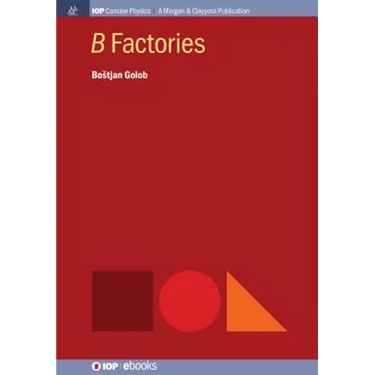 B Factories