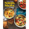 Taste of Home Soups, Stews and More: 325+ Comfort Food Recipes with Tasty Photos and Handy Tips