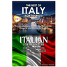 The Best of Italy for Tourists & Italian for Beginners