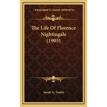 The Life Of Florence Nightingale (1905)