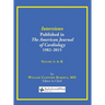 Interviews Published in The American Journal of Cardiology 1982-2015: Volume 1, A-K